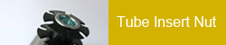 Tube Insert Nut